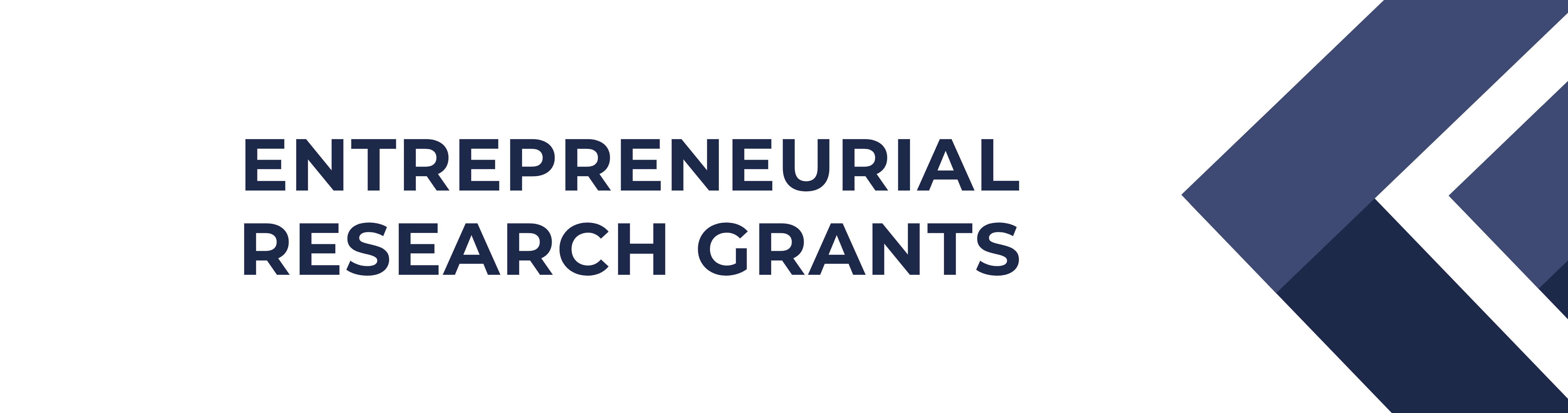 Entrepreneurial Research Grants